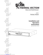 Star TVD Thermal Vection Series Installation And Operation Instructions Manual