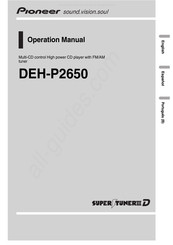 Pioneer SUPERTUNER III D DEH-P2650 Operating Manual