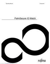 Fujitsu PalmSecure ID Match Operating Manual