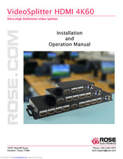 Rose electronics VideoSplitter HDMI 4K60 VSP-4xHDMI-4K60 Installation And Operation Manual