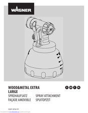 WAGNER WOOD&METAL EXTRA LARGE Manual
