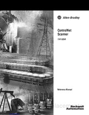 Allen-Bradley ControlNet 1747-SCNR Reference Manual