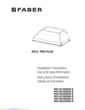 Faber INCA PRO PLUS Installation Instructions; Use And Care Information