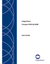 IndigoVision Compact NVR-AS 4000 User Manual
