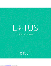 SEAM Lotus Quick Manual