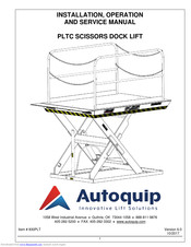 Autoquip PLTC-6060K Installation, Operation And Service Manual