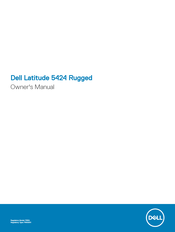 Dell Latitude 5424 Rugged Owner's Manual