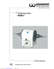 Wassermann Dental-Maschinen WSM-2 User Manual