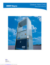 WAYNE GLOBAL VISTA CNG Instruction Manual