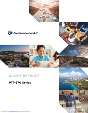 Cambium Networks PTP 670 Series Quick Start Manual