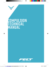 Felt Compulsion Series Technical Manual