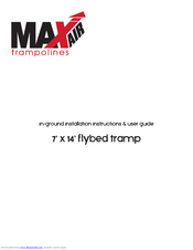 MaxAir Trampolines 7' x 14' flybed tramp Installation Instructions & User Manual