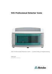 Metrohm 945 Professional Detector Vario - Conductivity & Amperometry Manual