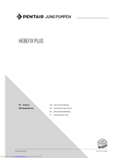 Pentair Jung Pumpen HEBEFIX PLUS Instruction Manual