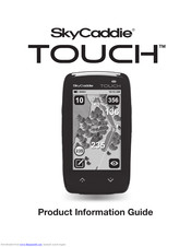 SkyCaddie TOUCH Product Information Manual