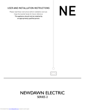 Brilliant Fires Limited NEWDAWN ELECTRIC User And Installation Instructions Manual