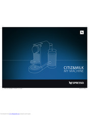 exit marathon A faithful Nespresso CitiZ&milk C122 Manuals | ManualsLib