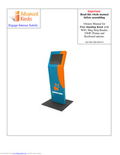 Advanced Kiosks Free Standing Kiosk Owner's Manual