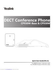 Yealink CP930W-Base Quick Start Manual