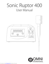 Omni Sonic Ruptor 400 User Manual
