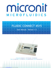 micronit microfludics FLUIDIC CONNECT 4515 User Manual