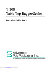 Advanced Poly-Packaging T-200 Operation Manual