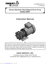 IWAKI AMERICA Sanwa MMP Instruction Manual