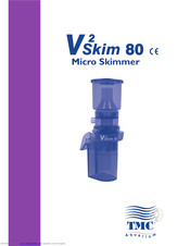 TMC Aquarium V2Skim 80 Instructions For Installation And Use Manual