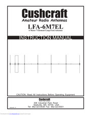 CUSHCRAFT LFA-6M7EL Instruction Manual