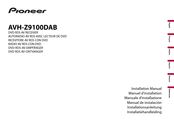 Pioneer AVH-Z9100DAB Installation Manual
