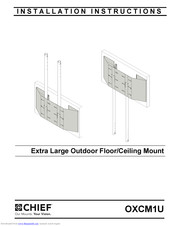 CHIEF OXCM1U Installation Instructions Manual