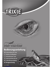 TRIXIE REPTILAND Instructions For Use Manual