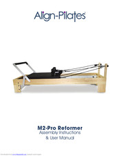 Align-Pilates M2-Pro Reformer Assembly Instructions & User Manual