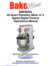 Bake Max BMPM20A Operation Manual