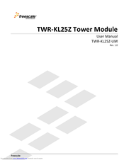 Freescale Semiconductor TWR-KL25Z User Manual