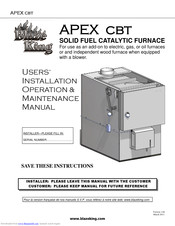 Blaze King APEX CBT Users Installation Operation & Maintenance Manual