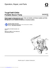 Graco ToughTek S340e Operation, Repair, And Parts