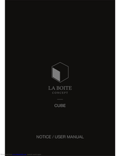 La Boite Concept CUBE Notice/User Manual