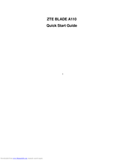ZTE BLADE A110 Quick Start Manual
