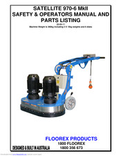floorex SATELLITE 970-6 MkII Safety And Operators Manual & Parts Listing