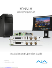 AJA Video Systems Inc KONA LH Series Installation And Operation Manual