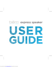 bem wireless Express Speaker User Manual