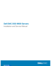 Dell EMC DSS 9600 Installation And Service Manual
