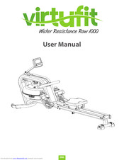VirtuFit Water Resistance Row 1000 User Manual
