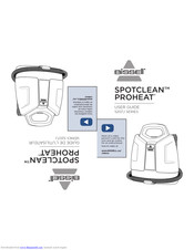 Bissell SPOTCLEAN PROHEAT 5207J Series User Manual