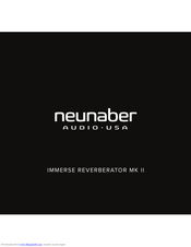 Neunaber IMMERSE REVERBERATOR MK II User Manual