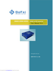 GeFei MMIO HDMI-HDSDI User Manual