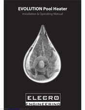Elecro Engineering EVOLUTION Installation & Operating Manual