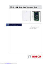 Bosch SE 60 LSNi Installation Manual