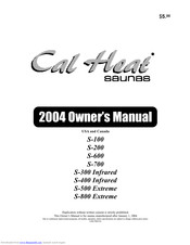 Cal Heat S-100 Owner's Manual